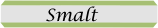 Smalt